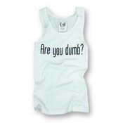 Image of Are You Dumb?