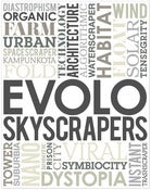 Image of eVolo Skyscrapers - Limited Edition Book
