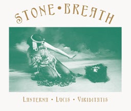 Image of Stone Breath "Lanterna Lucis Viriditatis" (expanded) 2CD