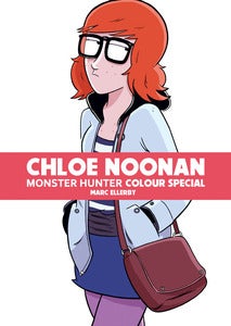 Image of Chloe Noonan: Monster Hunter #4 - Colour Special