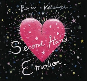 Image of Pre-Sale Second Hand Emotion (digital) - Rocco Katastrophe