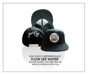 Image of FLOW.LIKE.WATER Snap-Backs!