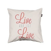 Live And Let Live Pillow