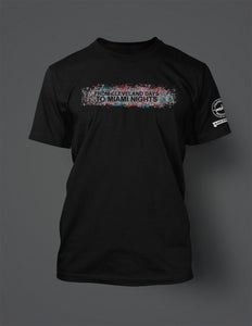 Image of "Miami Nights" Tee MSTK x Black Everything LTD