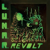 Image of NØ 005 - L.U.N.A.R. Revolt  "mind losers"