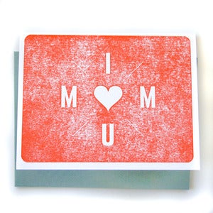 Image of Mom I Love You Letterpress Printed A2 Card