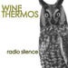 Image of Wine Thermos - "Radio Silence"