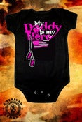 Image of MY DADDY IS MY HERO - ONESIE - PINK