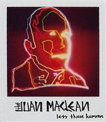 Image of The Juan Maclean - Less Than Human 2xLP + CD