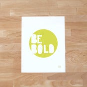 Image of Be Bold