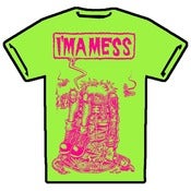 Image of "I'M A MESS" T-SHIRT