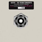Image of Re-Think Concrete (The Eating Concrete Remixes)