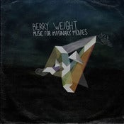 Image of Berry Weight - Music For Imaginary Movies (cd)