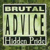 Image of HIDDEN PRIDE - Brutal Advice CD + bonus CD
