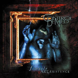 Image of Control Denied - Fragile Art of Existence 2CD 