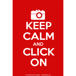 Image of "Keep Calm/Click On" Poster
