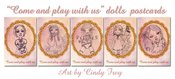 Image of COME AND PLAY WITH US - DOLLS POSTCARDS