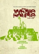 Image of THE WHALE HOUSE (part one)
