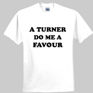 Image of Do Me A Favour Tee