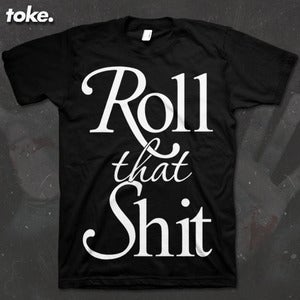 Image of Toke - Roll That Shit - Tee