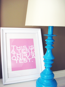 Image of "This is a Test" Art Print