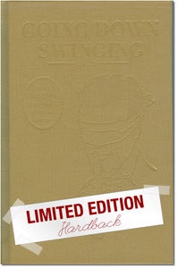 Image of Going Down Swinging #26 Limited Edition Hard Cover