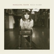 Image of Kelli Scarr - Dangling Teeth CD