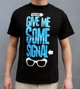 Image of "Give Me Some Signal" - Blue/White - SOLD OUT