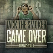 Image of JACK THE SMOKER - GAME OVER MIXTAPE VOL.1