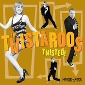 Image of Twistaroos "Twisted" LP