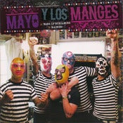 Image of Manges "Mayo Y Los Manges" 7"