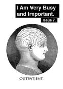 Image of I am Very Busy and Important #7 