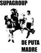 Image of Supagroup De Puta Madre Tee