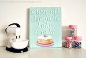 Image of when all else fails bake a cake mini plaque 5x7