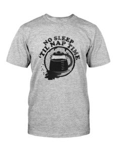 Image of No Sleep 'Til Nap Time - SOLD OUT