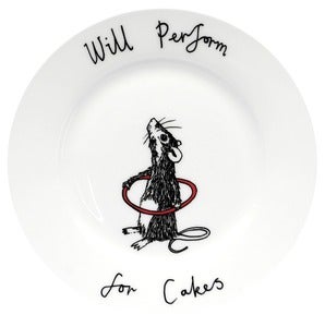 Image of 'I Will Perform For Cakes' Side Plate