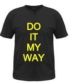 Image of John Galea - Do It My Way - T-Shirt