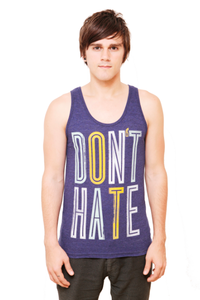 Image of Don't Hate Tank