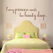 Image of Vinyl Wall Sticker Decal Art Quote Every Princess Needs Her Beauty Sleep