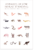 Image of Animals of Low Moral Standing Print by R.S. Posnak
