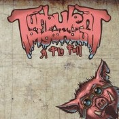 Image of TURBULENT PIGONAUT - A pig fail CD
