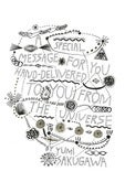 Image of "A Special Message For You Hand-Delivered To You From The Universe"