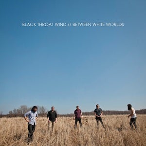 Image of BLACK THROAT WIND, "Between White Worlds" CD