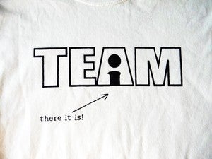 Image of THERE'S NO I IN TEAM WAIT THERE IT IS T-SHIRT OR TANK