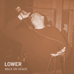 Image of Lower - Walk On Heads | 7"+MP3