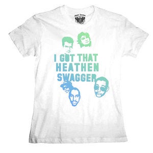 Image of "I Got That Heathen Swagger" GIRL White
