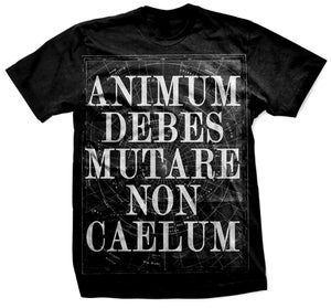 Image of ANIMUM DEBES MUTARE NON CAELUM shirt