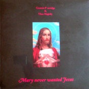 Image of Genesis P-Orridge & Thee Majesy - Mary Never Wanted Jesus VINYL (Villa Magica)
