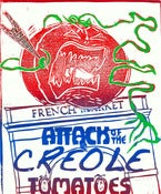Image of Attack of the Creole Tomatoes