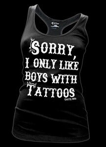 Image of Sorry I Only Like Boys With Tattoos Racer Tank Style # 3140